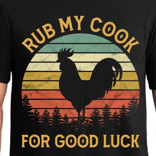 Funny Rooster Chicken Pun Rub My Cock For Good Luck Pajama Set