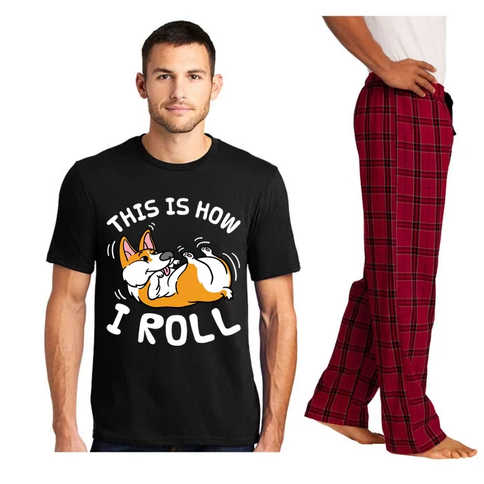 Funny Rolling Corgi Dog This Is How I Roll Gift Pajama Set