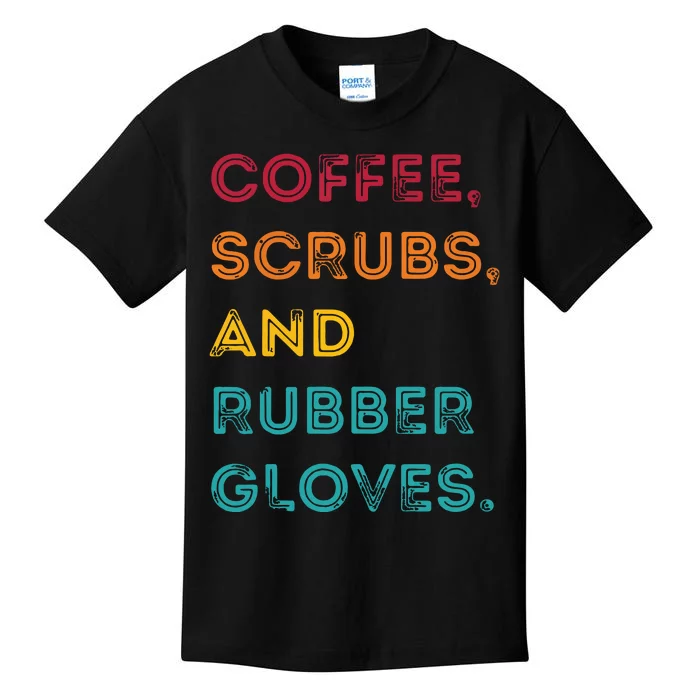 Funny Retro Coffee Scrubs Rubber Gloves Nurse Doctor Medical Kids T-Shirt