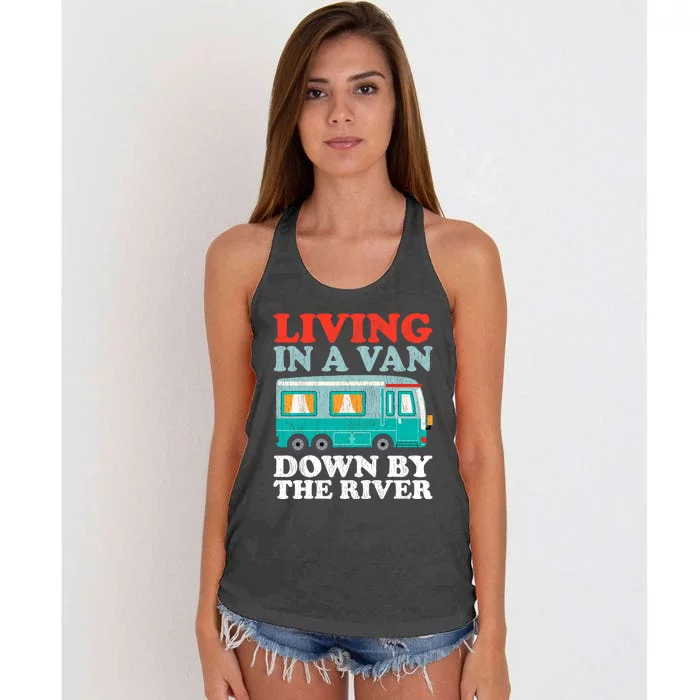 Funny RV Camping Living In A Van Down By The River Women's Knotted Racerback Tank