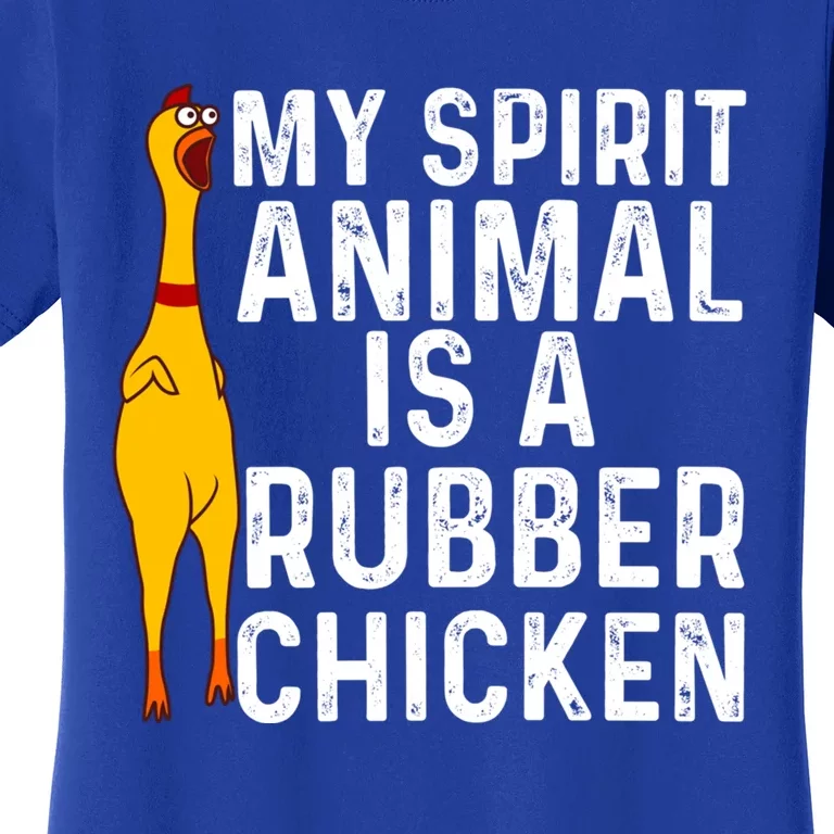 Funny Rubber Chicken Gift Men Women Rubber Chicken Costume Gift Women's T-Shirt