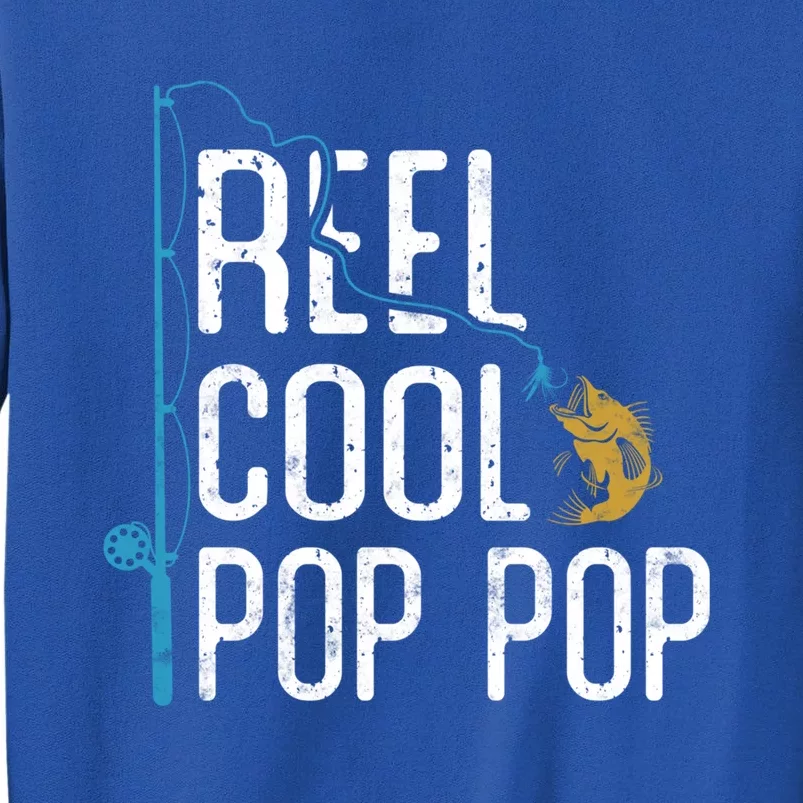 Fishing Reel Cool Pop Pop Father’S Day Gift For Fisher Great Gift Sweatshirt