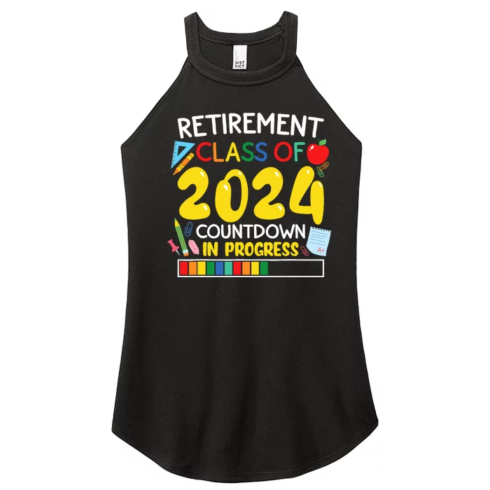 Funny Retirement Class Of 2024 Countdown In Progress Teacher Women’s Perfect Tri Rocker Tank