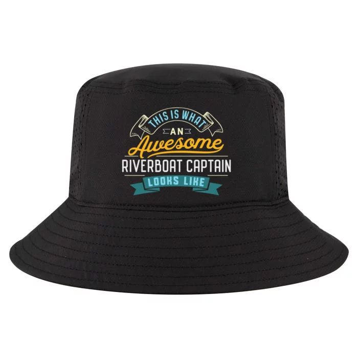 Funny Riverboat Captain Awesome Job Occupation Cool Comfort Performance Bucket Hat