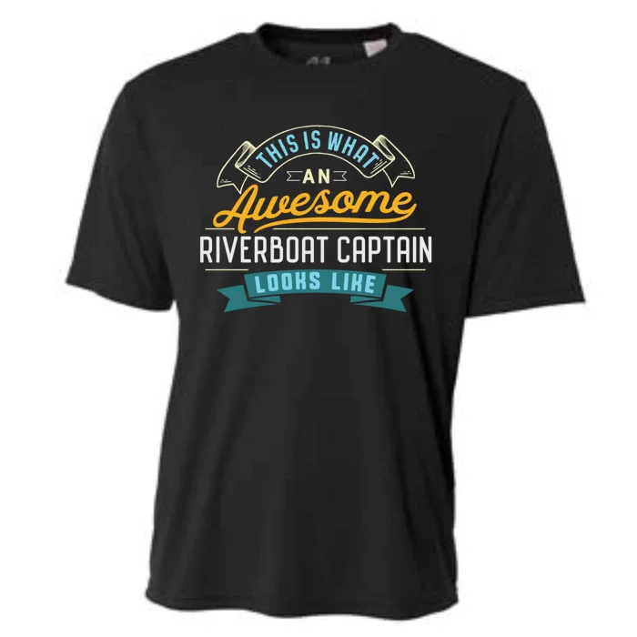 Funny Riverboat Captain Awesome Job Occupation Cooling Performance Crew T-Shirt