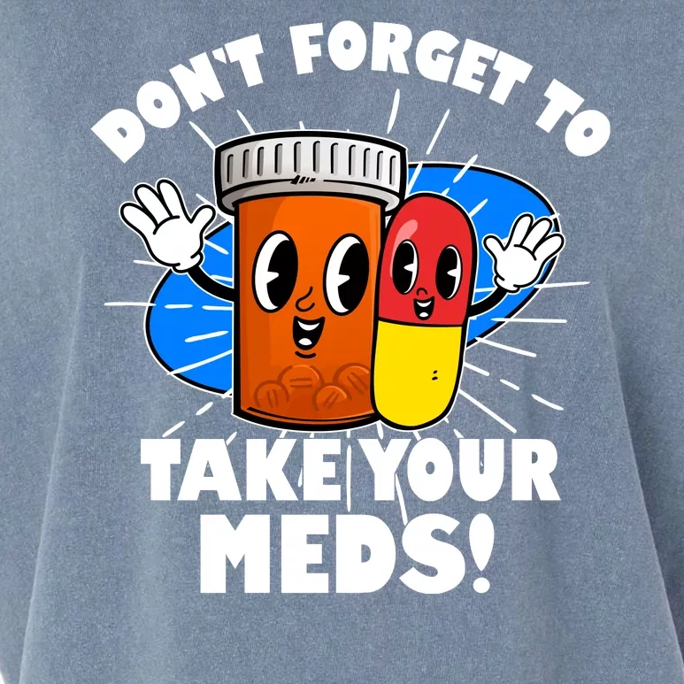 Funny Retro Cartoon Don't Forget To Take Your Meds Garment-Dyed Women's Muscle Tee