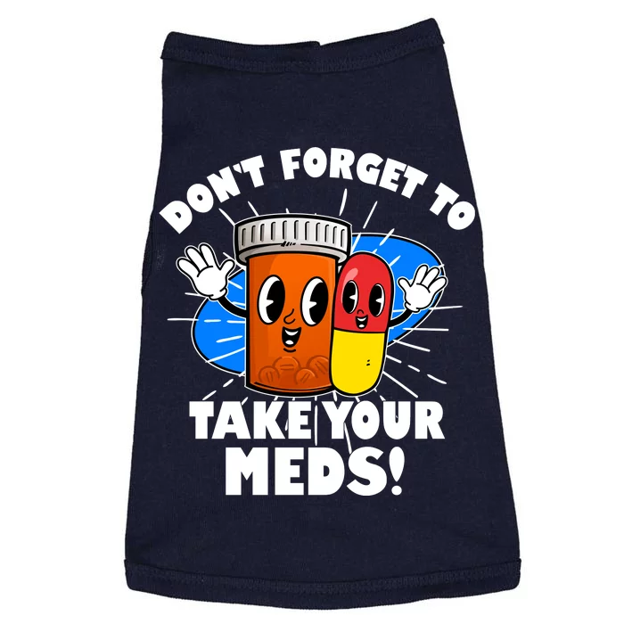 Funny Retro Cartoon Don't Forget To Take Your Meds Doggie Tank