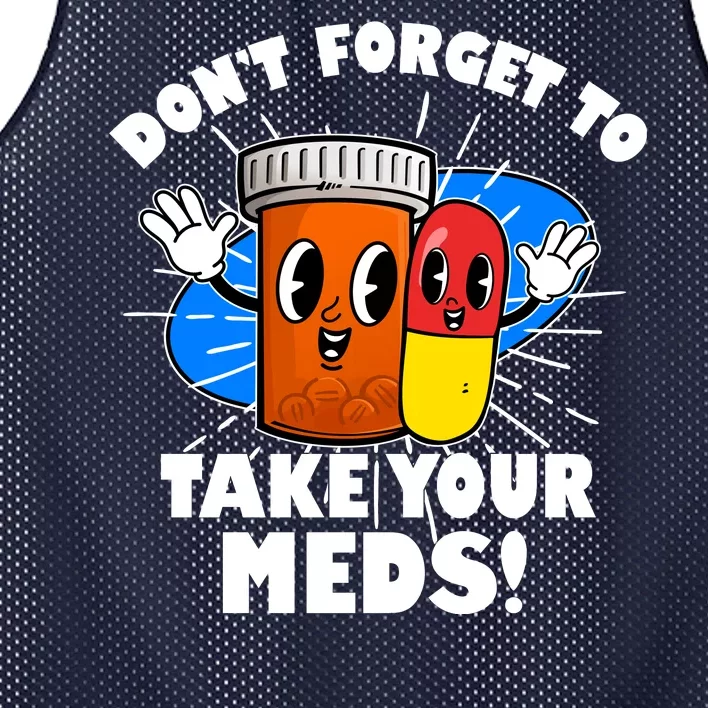 Funny Retro Cartoon Don't Forget To Take Your Meds Mesh Reversible Basketball Jersey Tank