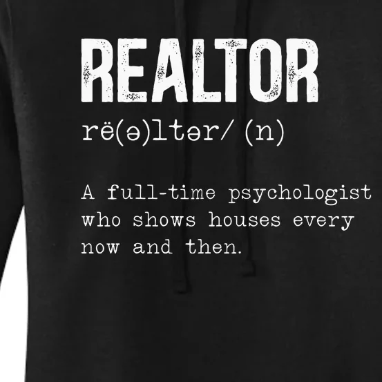 Funny Realtor Definition Real Estate Agent House Seller Women's Pullover Hoodie