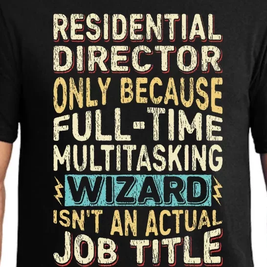 Funny Residential Director Multitasking Wizard Quote Pajama Set