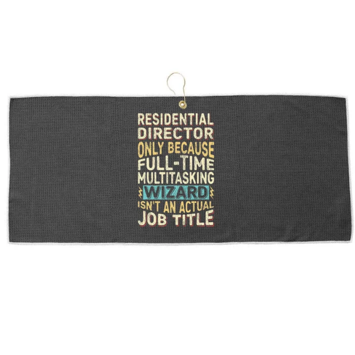 Funny Residential Director Multitasking Wizard Quote Large Microfiber Waffle Golf Towel