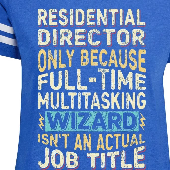 Funny Residential Director Multitasking Wizard Quote Enza Ladies Jersey Football T-Shirt