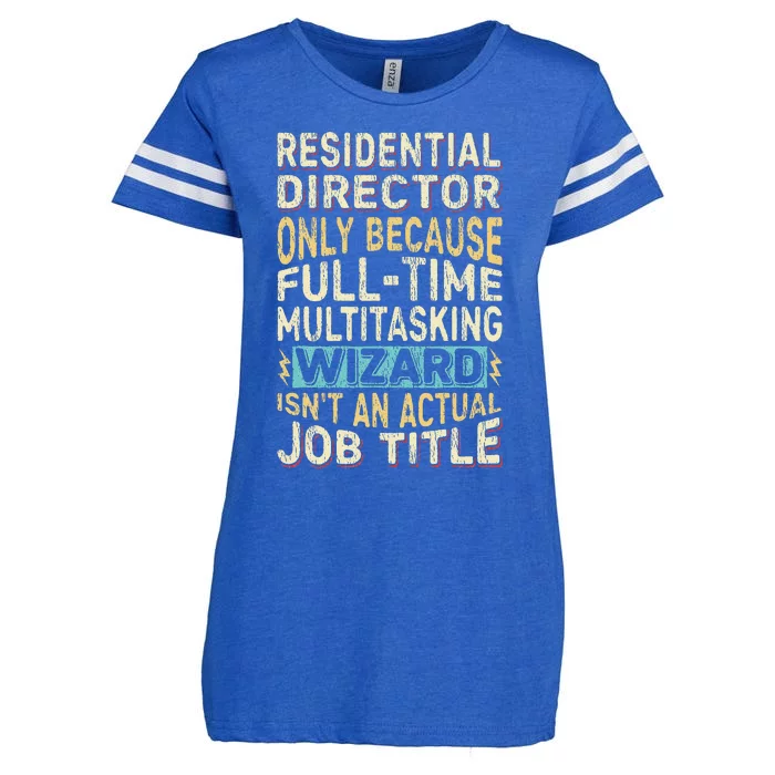 Funny Residential Director Multitasking Wizard Quote Enza Ladies Jersey Football T-Shirt