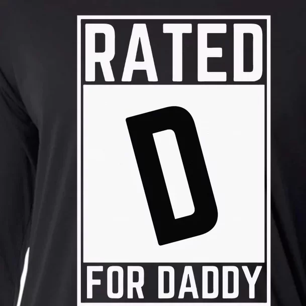 Funny Rated D For Daddy Dad Fathers Day Cooling Performance Long Sleeve Crew