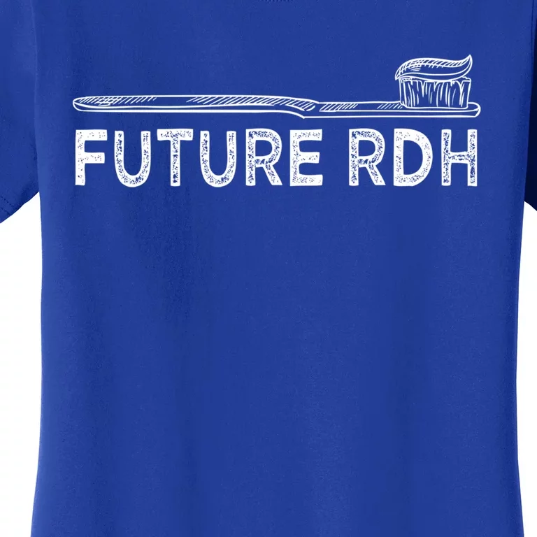 Future Rdh Dental Hygienist Student Dentist Graduate Dental Gift Women's T-Shirt