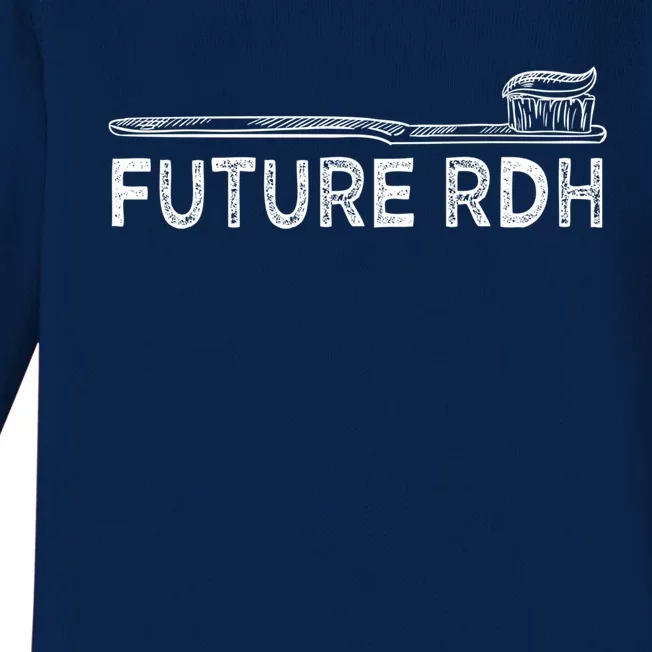 Future Rdh Dental Hygienist Student Dentist Graduate Dental Gift Baby Long Sleeve Bodysuit