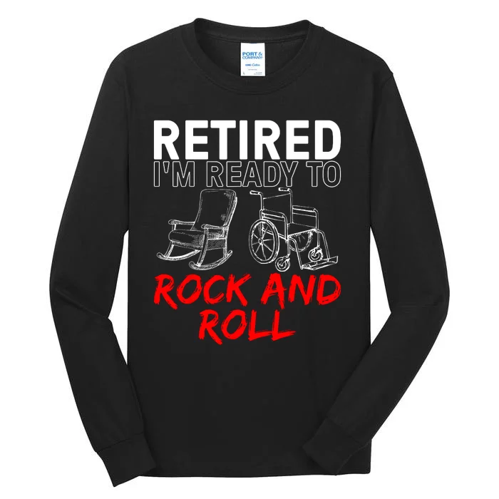 Funny Retirement Design For Retired Retirement Tall Long Sleeve T-Shirt