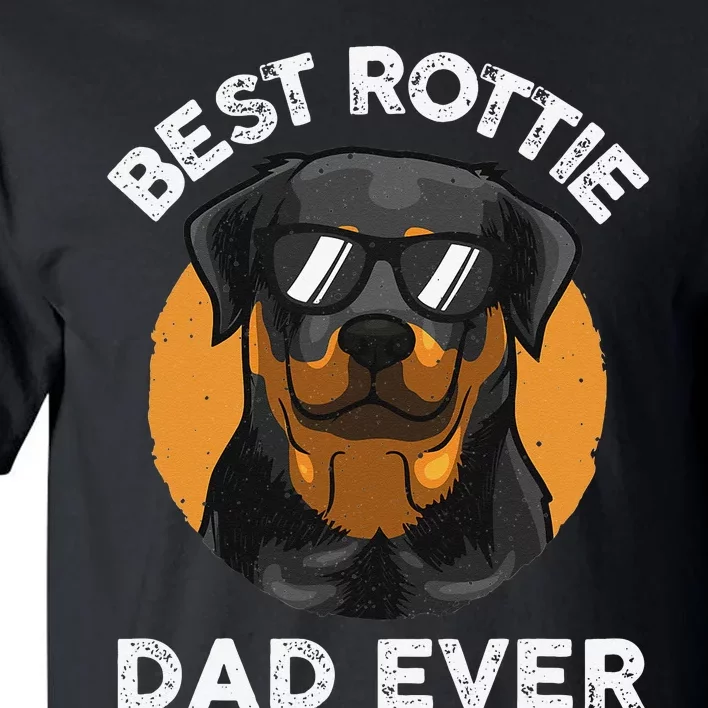 Funny Rottweiler Dad Design For Grandpa Rottie Dad Quote Tall T-Shirt