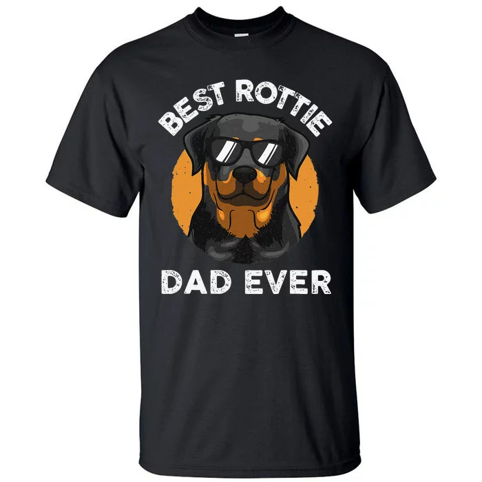 Funny Rottweiler Dad Design For Grandpa Rottie Dad Quote Tall T-Shirt