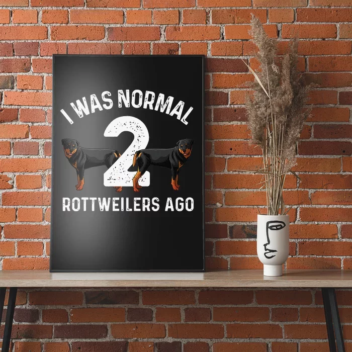 Funny Rottweiler Designs For Rott Pet Lovers Poster