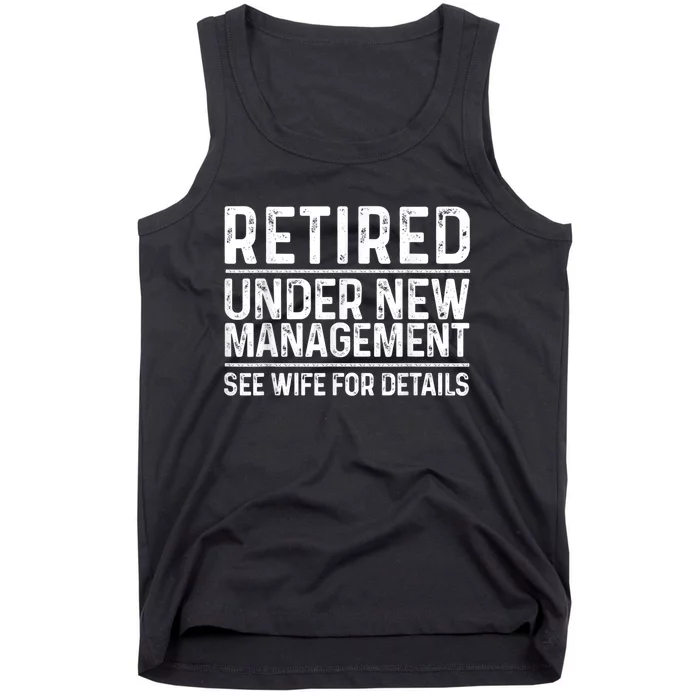 Funny Retirement Design Men Dad Retiring Party Humor Lovers Tank Top