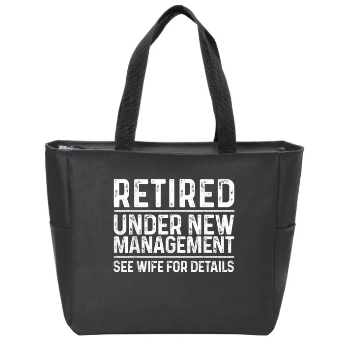 Funny Retirement Design Men Dad Retiring Party Humor Lovers Zip Tote Bag