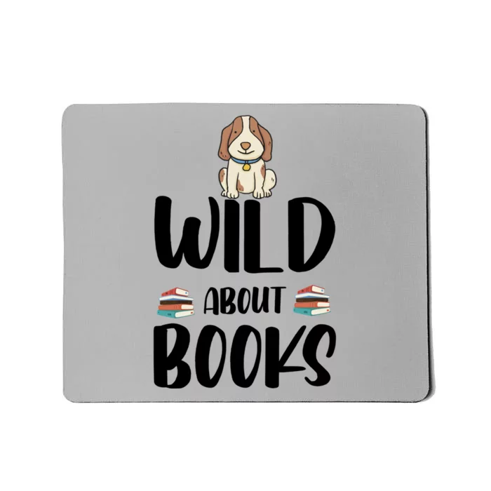 Funny Reading Dog Lover Bookworm Wild About Books Humor Gift Mousepad