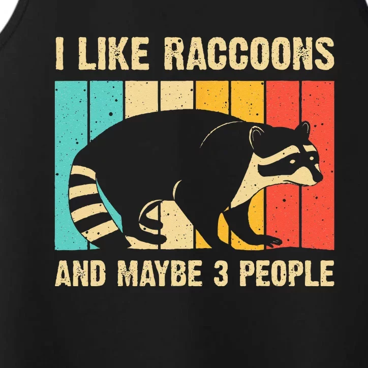 Funny Raccoon Design For  Raccoon Lover Introvert Performance Tank