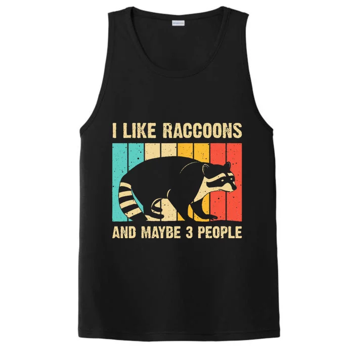 Funny Raccoon Design For  Raccoon Lover Introvert Performance Tank