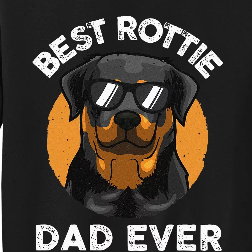 Funny Rottweiler Dad Design For Grandpa Rottie Dad Quote Sweatshirt