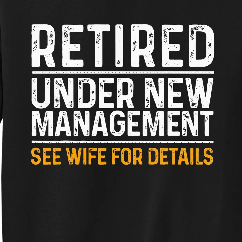 Funny Retirement Design Men Dad Retiring Party Humor Lovers Sweatshirt