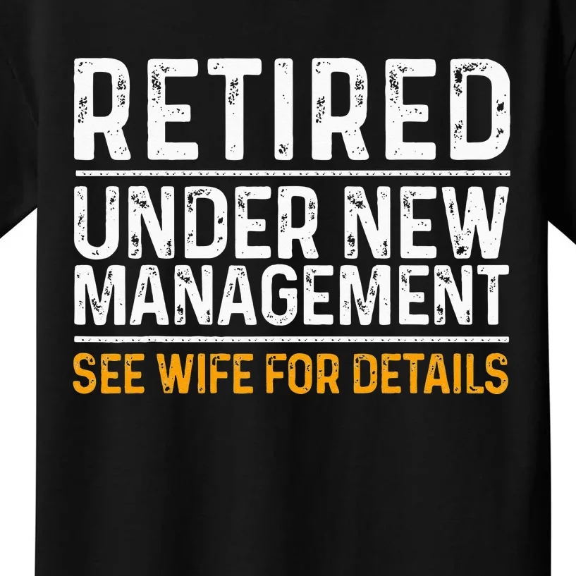 Funny Retirement Design Men Dad Retiring Party Humor Lovers Kids T-Shirt