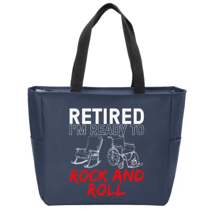 Funny Retirement Design For Retired Retirement Zip Tote Bag