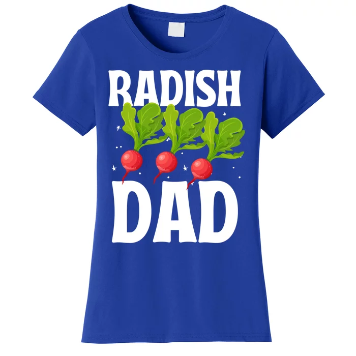 Funny Radish Dad Vegetable Fathers' Day Gardener Lover Meaningful Gift Women's T-Shirt