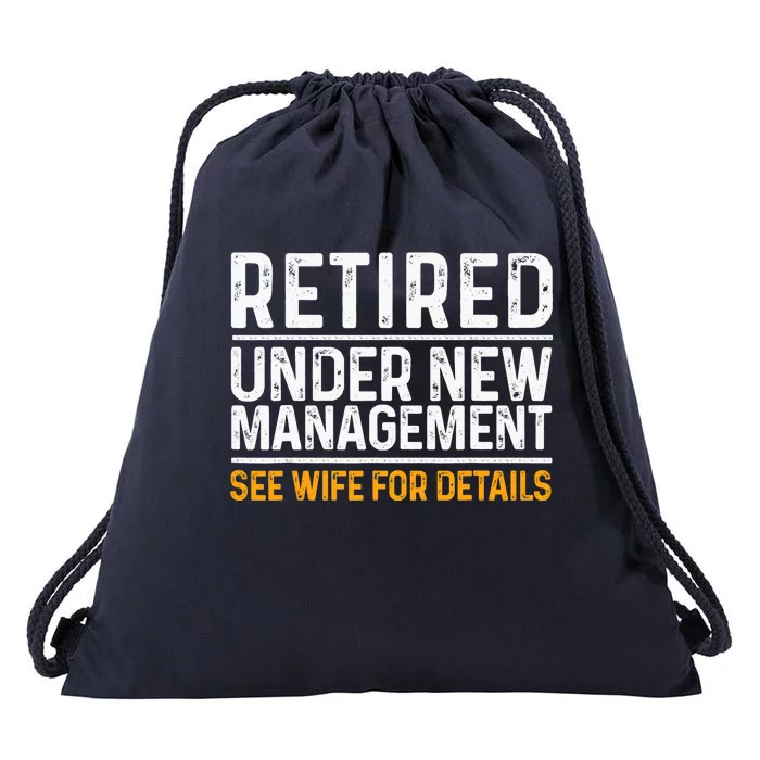 Funny Retirement Design Dad Retiring Party Humor Lovers Drawstring Bag