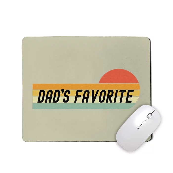 Funny Retro Dads Favorite Son Or Daughter Fathers Day Mousepad