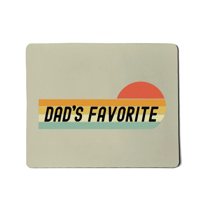 Funny Retro Dads Favorite Son Or Daughter Fathers Day Mousepad