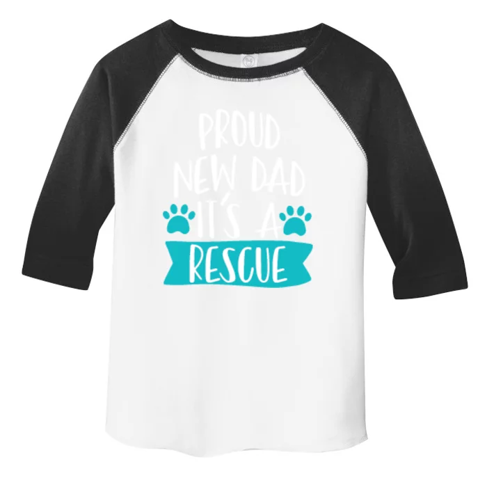 Funny Rescue Dog Dad Dog Birthday Dog Adoption Day Gift Toddler Fine Jersey T-Shirt