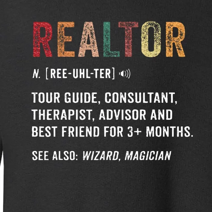 Funny Realtor Definition Realtor Life Real Estate Agent Toddler Sweatshirt