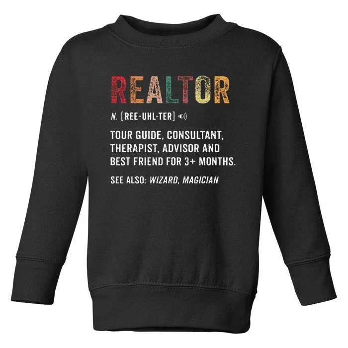 Funny Realtor Definition Realtor Life Real Estate Agent Toddler Sweatshirt