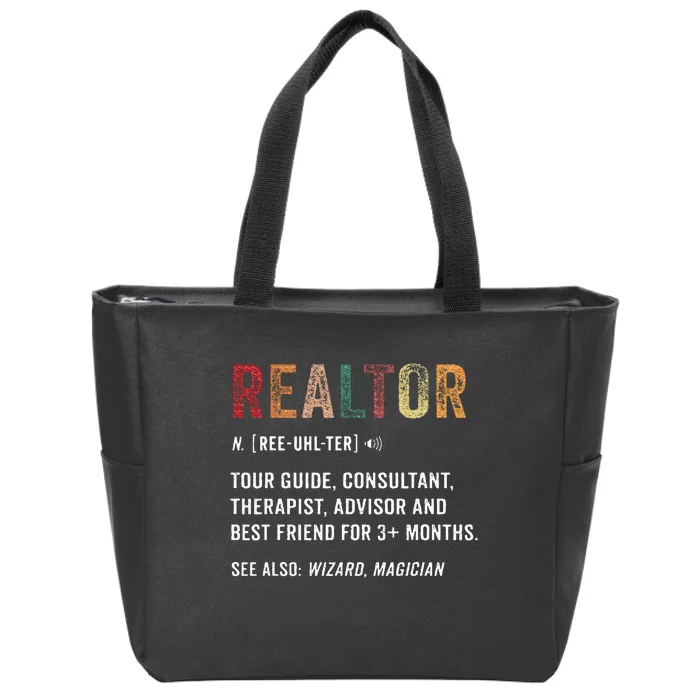 Funny Realtor Definition Realtor Life Real Estate Agent Zip Tote Bag