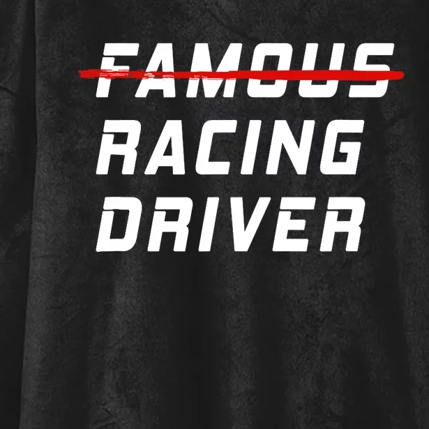 Famous racing driver funny quote for car and racing fans Hooded Wearable Blanket