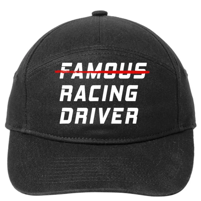 Famous racing driver funny quote for car and racing fans 7-Panel Snapback Hat