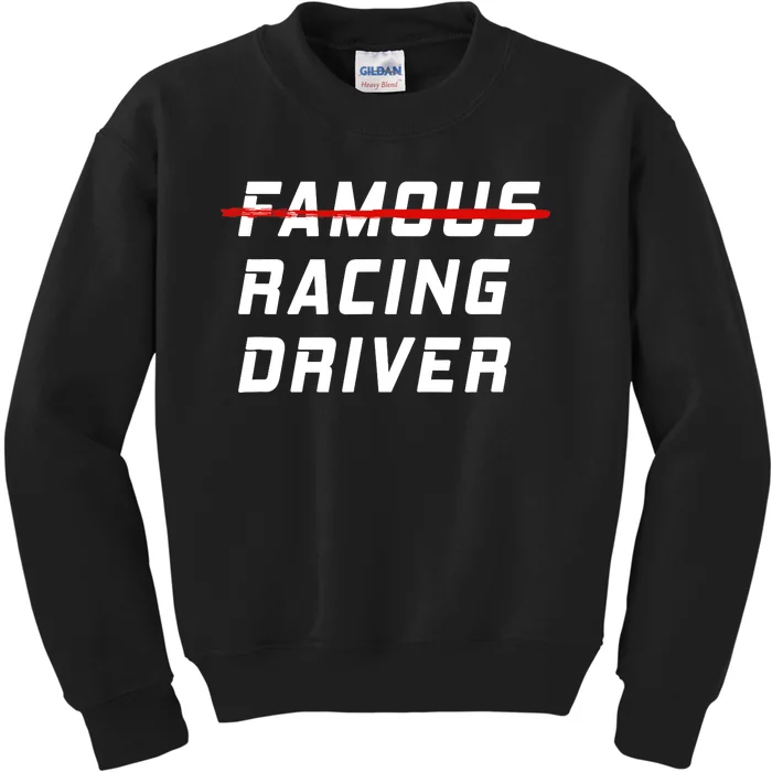 Famous racing driver funny quote for car and racing fans Kids Sweatshirt