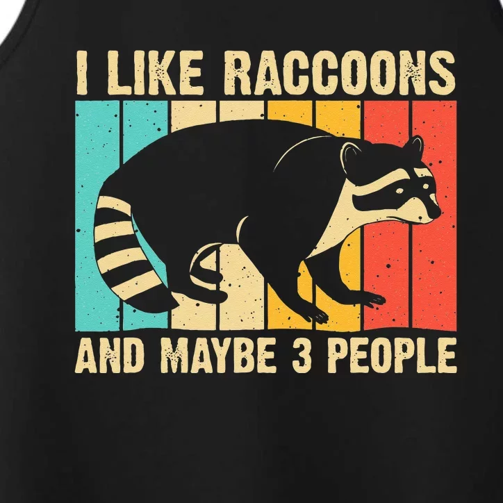 Funny Raccoon Design For Men Women Raccoon Lover Introvert Performance Tank