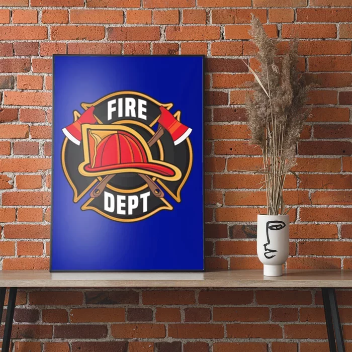 Fire Rescue Departt Firefighters Fire Ems Duty Uniform Funny Gift Poster