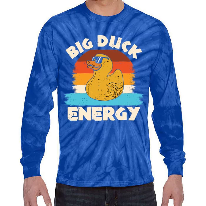 Funny Rubber Duck Gift I Big Duck Energy Vintage Duck Lover Cute Gift Tie-Dye Long Sleeve Shirt