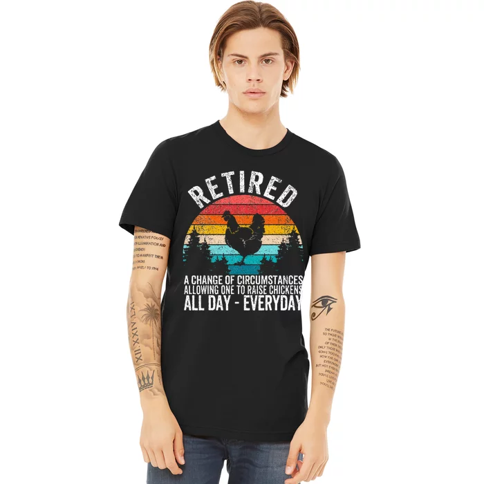 Funny Retired Definition Retirement Plan Raising Chickens Premium T-Shirt