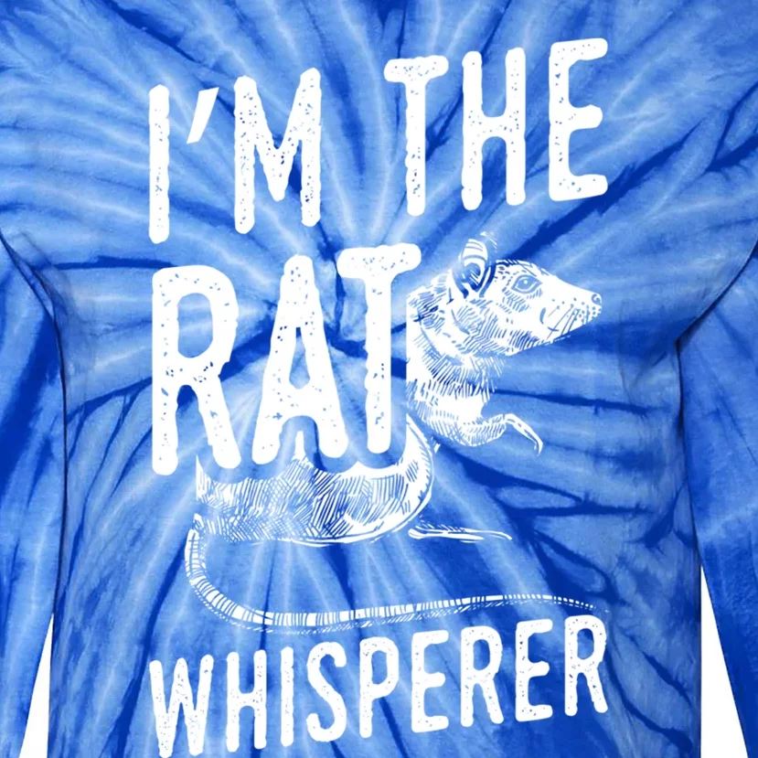 Funny Rats Design I'm The Rat Whisperer Gift Tie-Dye Long Sleeve Shirt