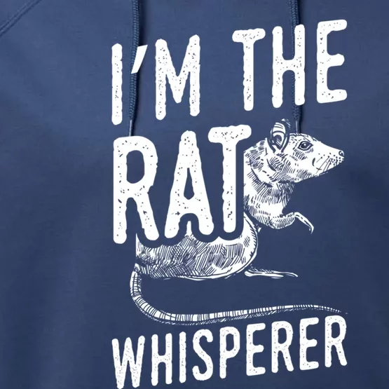 Funny Rats Design I'm The Rat Whisperer Gift Performance Fleece Hoodie